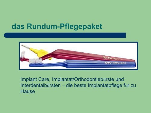 Implantat Prophylaxe