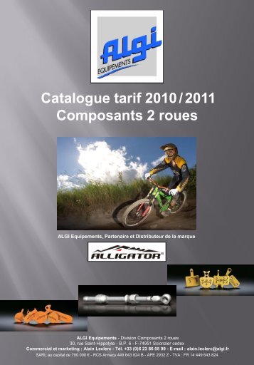 Catalogue tarif 2010 / 2011 Composants 2 roues - Algi