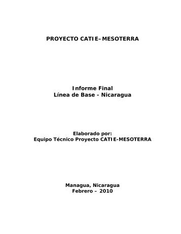 Informe Final LB Mesoterra - Nicaragua.pdf - intranet.catie.ac.cr - Catie