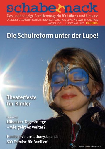 Die Schulreform unter der Lupe! - schabernack-online.de