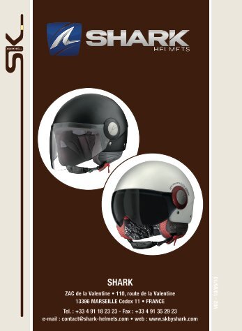 ZAC de la Valentine • 110, route de la Valentine ... - Shark Helmets