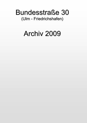 Bundesstraße 30 Archiv 2009 - B30 Oberschwaben