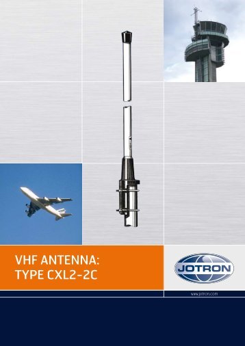 VHF ANTENNA: TYPE CXL2-2C - Jotron