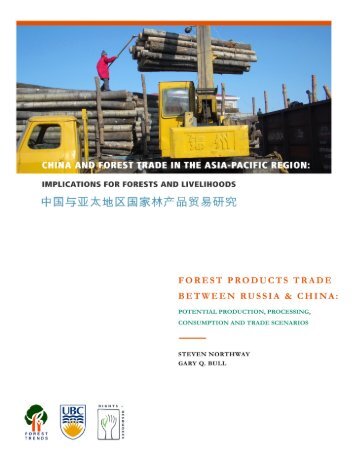 Forest Products Trade Between Russia & China - Forest Trends