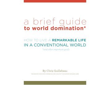 A Brief Guide to World Domination (pdf) - Chris Guillebeau