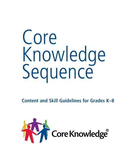 Content and Skill Guidelines for Grades K–8 - Core Knowledge ...