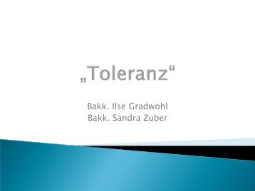 Bakk. Ilse Gradwohl Bakk. Sandra Zuber - ETC Graz