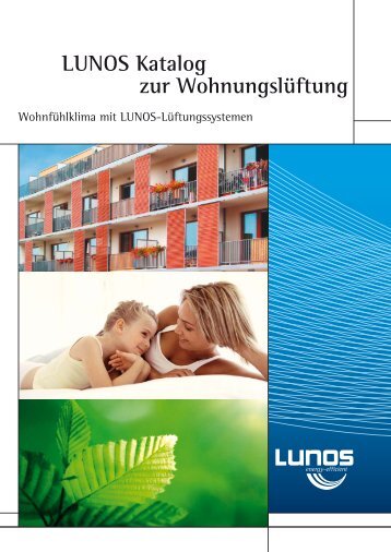 LUNOS Gesamtkatalog - silvento.de