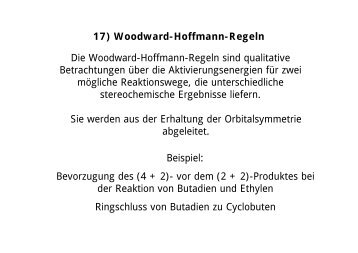 17) Woodward-Hoffmann-Regeln Die Woodward-Hoffmann-Regeln ...