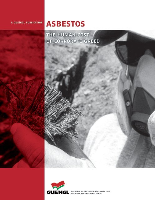 AsBEsTOs the human cost of corporate greed - GUE/NGL