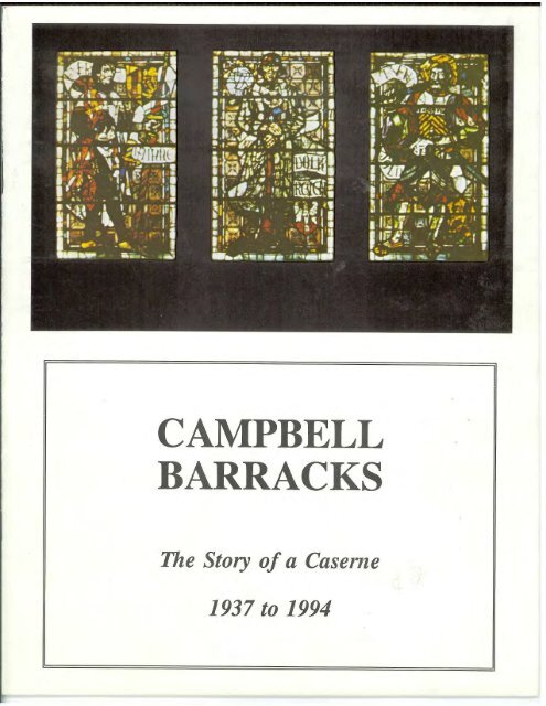 Page 1 I CAMPBELL BARRACKS The Story of a Caserne 1937 to ...
