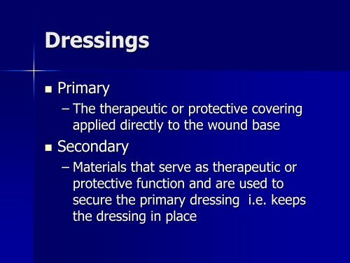 Wound Cleansing and Dressing Selection