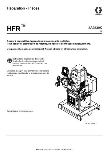 3A2539K - HFR, Repair - Parts, French - Graco Inc.