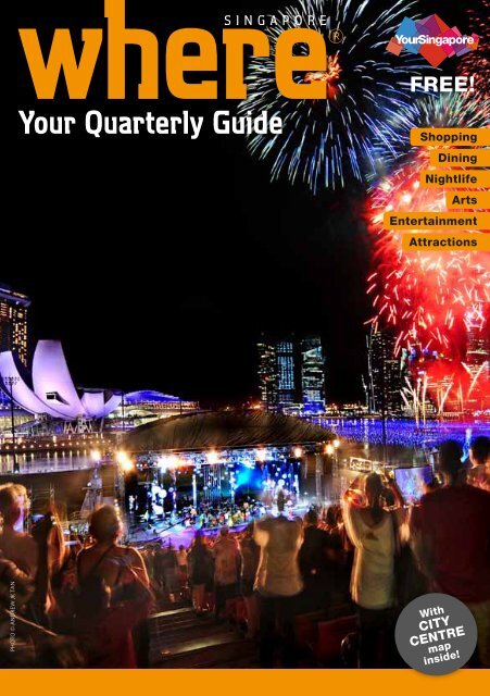 Your Quarterly Guide - Singapore Tourism Board