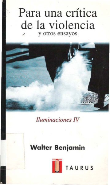 Para una crítica de la violencia - El pensamiento crítico de Walter ...