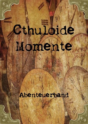 Cthuloide Momente - Seanchui goes Rlyeh