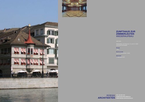 Zunfthaus zur Zimmerleuten 2008-2010 - Rüegg Architekten