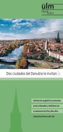 Dos ciudades del Danubio le invitan |E - Ulm/Neu-Ulm