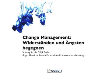 Change Management: Widerständen und Ängsten begegnen