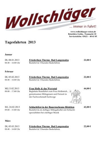aktuelle Tagesfahrten 2013 - Wollschlaeger-Reisen