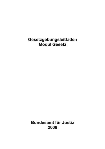 Gesetzgebungsleitfaden: Modul Gesetz - EJPD