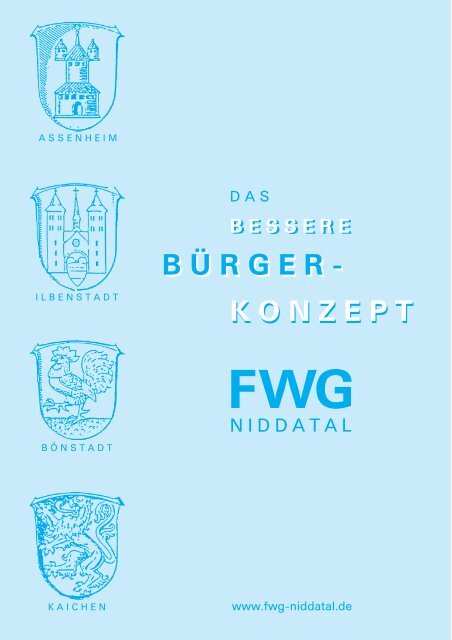 "Das bessere Bürgerkonzept" zur Kommunalwahl - FWG-Niddatal