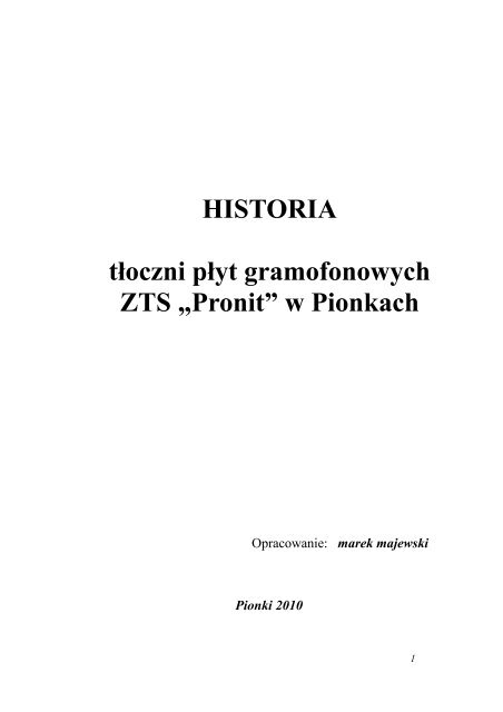 HISTORIA tłoczni płyt gramofonowych ZTS „Pronit” - PTH