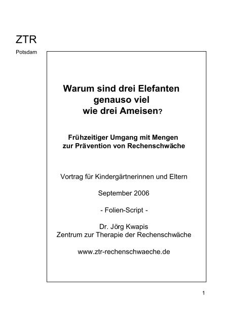 Warum sind drei Elefanten genauso viel wie drei Ameisen? - ZTR