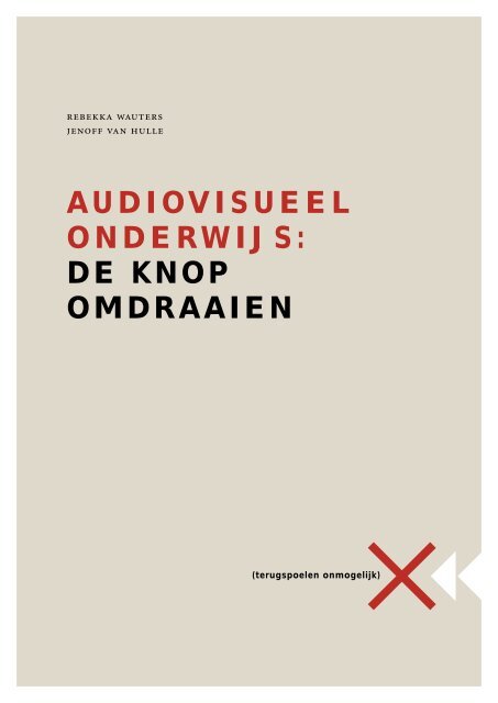 audiovisueel onderwijs: de knop omdraaien - CANON Cultuurcel