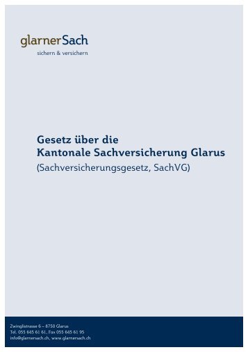 Gesetz über die Kantonale Sachversicherung Glarus - glarnerSach