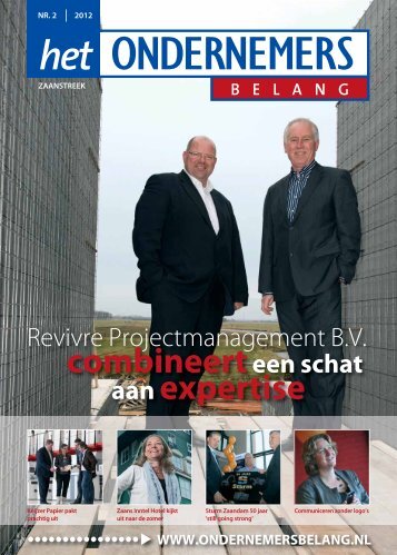 Revivre Projectmanagement BV combineert een schat aan expertise