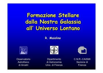 Formazione Stellare dalla Nostra Galassia all' Universo Lontano