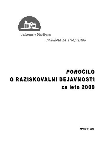 letna poročila 2009 - Fakulteta za strojništvo - Univerza v Mariboru