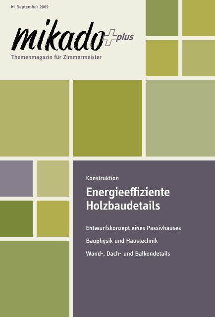 Energieeffiziente Holzbaudetails - Mikado