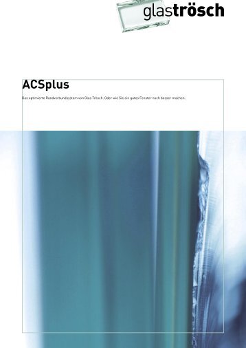 ACSplus - Glas Trösch