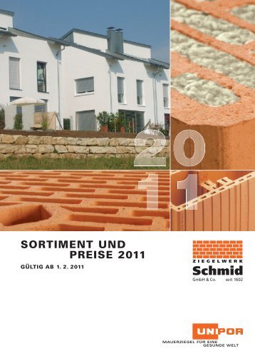 SORTIMENT UND PREISE 2011 - Ziegelwerk Schmid