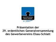 Sehen Sie sich die Präsentation an. - Gewerbeverein Elsau-Schlatt