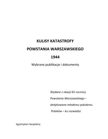 kulisy katastrofy powstania warszawskiego 1944 - Powstanie ...