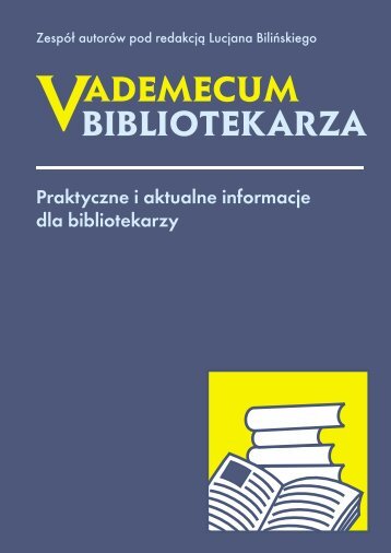 Praktyczne i aktualne informacje dla bibliotekarzy - Verlag Dashofer