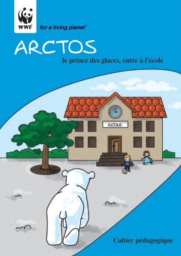 Dossier pedagogique - Arctos, le prince des glaces