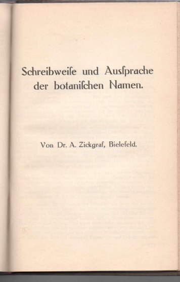 ZICKGRAF, A. (1914): Schreibweise und Aussprache der botanischen