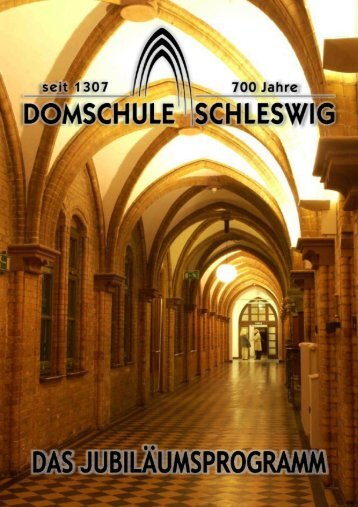 Download des Programmheftes (5,13 MByte) - Domschule Schleswig
