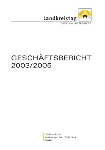 2003/2005 als pdf-Datei - Landkreistag Baden-Württemberg