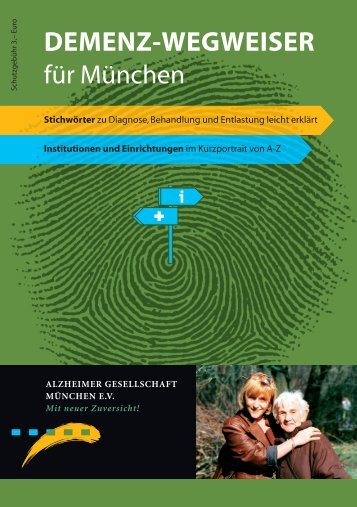 DEMENZ-WEGWEISER - Alzheimer Gesellschaft München