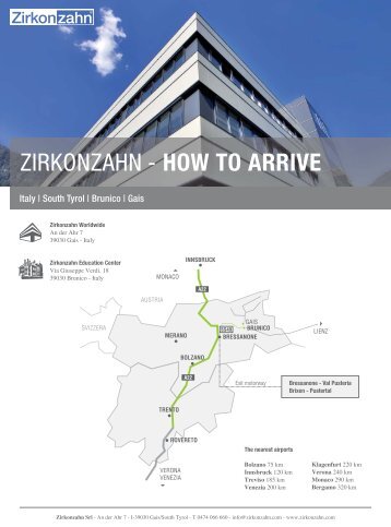 ZIRKONZAHN - HOW TO ARRIVE