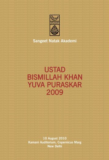 Ustad Bismillah Khan Yuva Puraskar 2009 - Sangeet Natak Akademi