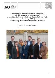 Jahresbericht 2012 - Institut für Kommunikationswissenschaft - LMU