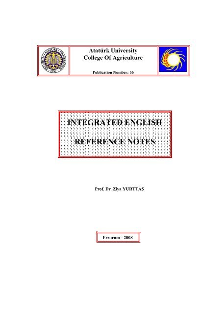 INTEGRATED ENGLISH REFERENCE NOTES - Prof. Dr. Ziya Yurttaş