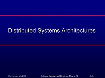 Distributed Systems Architectures - COW :: Ceng On the Web