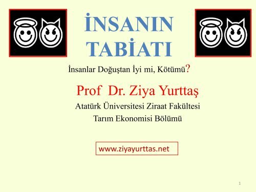 insanın tabiatı - Prof. Dr. Ziya Yurttaş